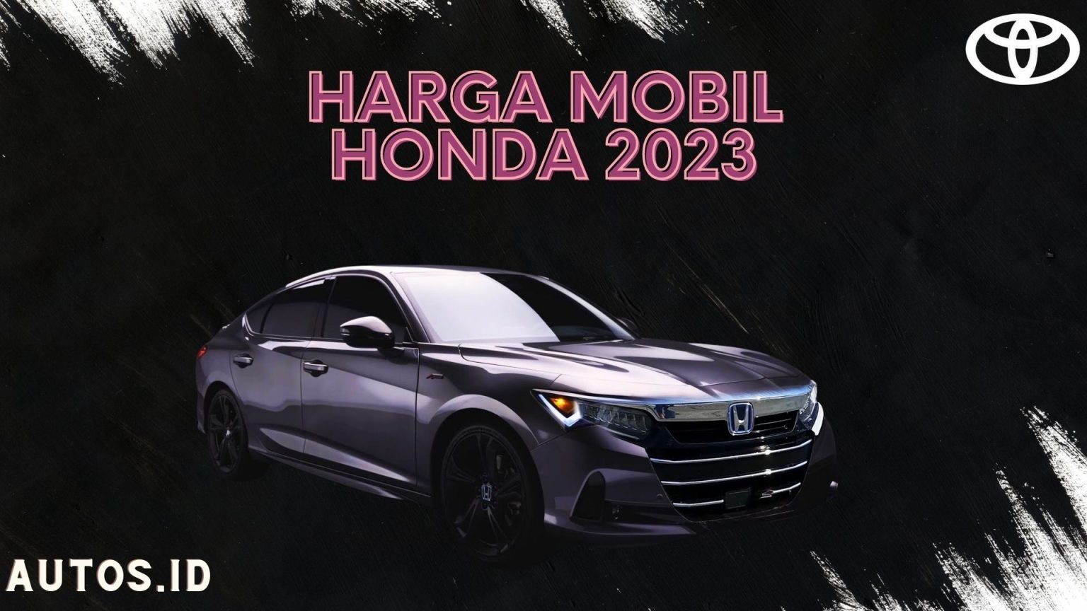 Daftar Harga Mobil Honda Terbaru Per April 2023 - Autos.id